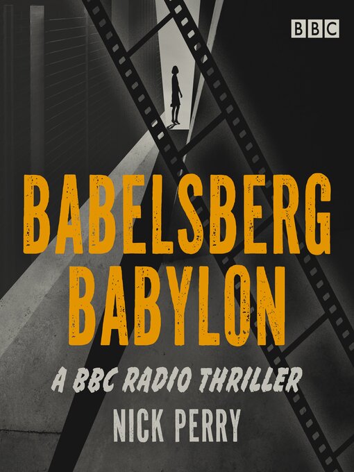 Title details for Babelsberg Babylon by Nick Perry - Available